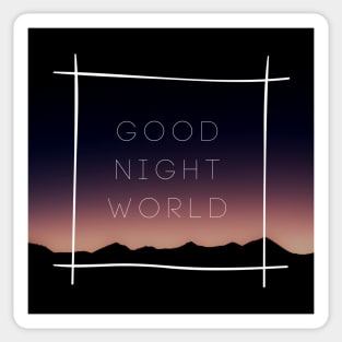 Good Night, World Sticker